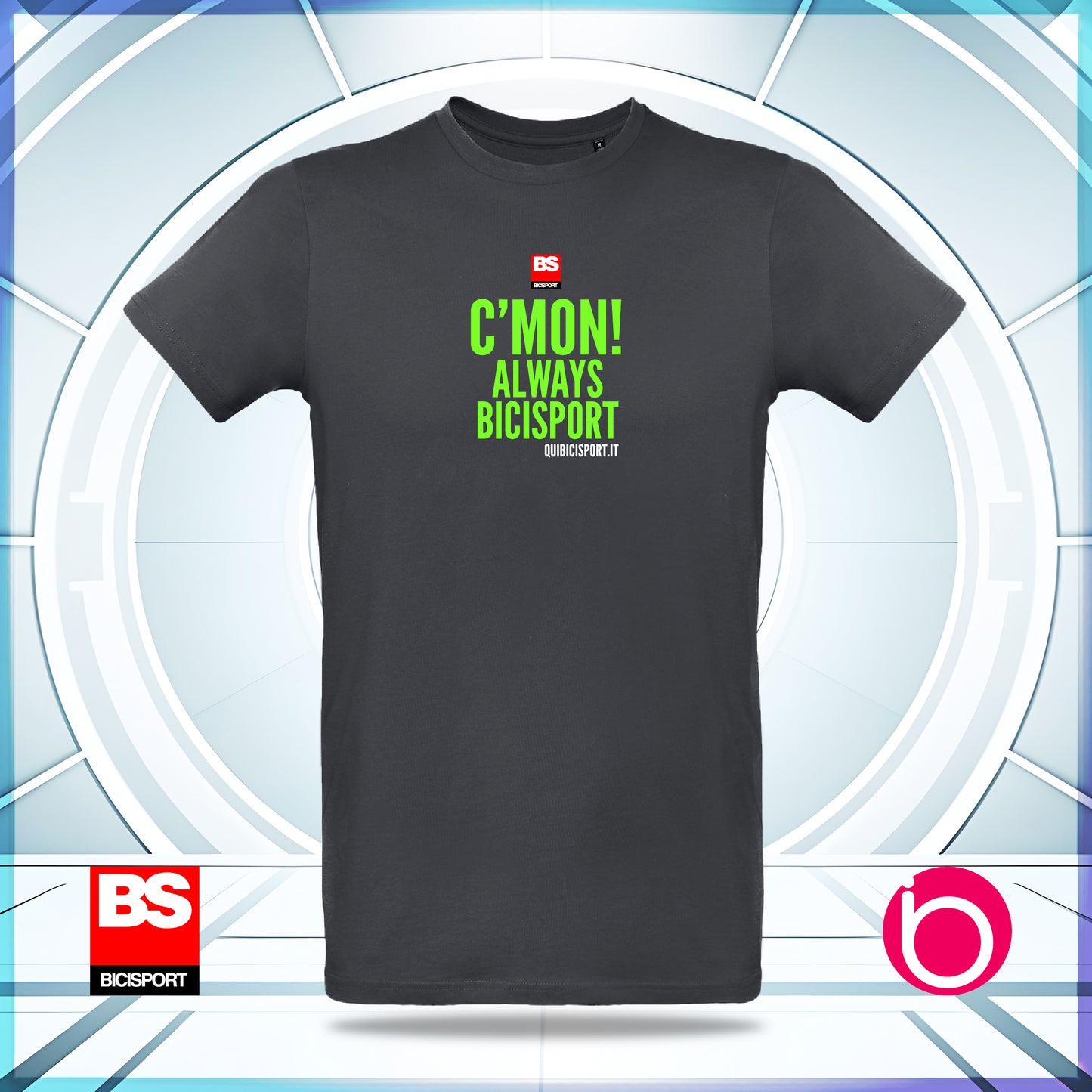 T-Shirt Bicisport C'MON! ALWAYS BICISPORT